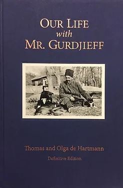 our life with mr. gurdjieff